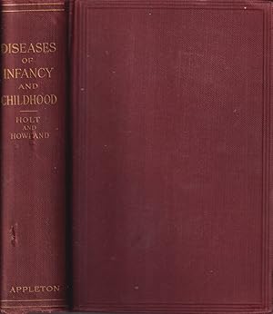 Image du vendeur pour The Diseases of Infancy and Childhood for the Use of Students and Practitioners of Medicine mis en vente par Jonathan Grobe Books