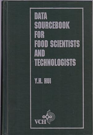 Image du vendeur pour Data Sourcebook for Food Scientists and Technologists mis en vente par Jonathan Grobe Books