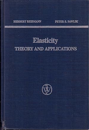 Seller image for Elasticity: Theory and Applications for sale by Jonathan Grobe Books