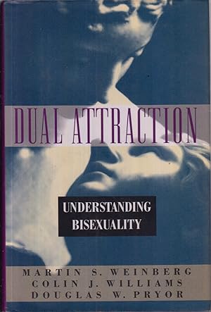 Imagen del vendedor de Dual Attraction: Understanding Bisexuality a la venta por Jonathan Grobe Books