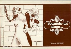 Imagen del vendedor de SOUMETS-TOI SINON. a la venta por Alta-Glamour Inc.