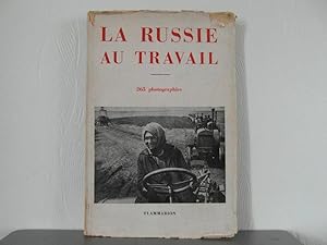 Seller image for La Russie au travail 265 photographies for sale by Bidonlivre