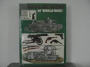 Seller image for Tanks & Weapons of World War 1 for sale by Bidonlivre