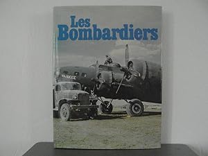 Image du vendeur pour Les Bombardiers mis en vente par Bidonlivre