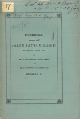 Esperienze intorno alle correnti elettro-fisiologiche negli animali a sangue caldo.