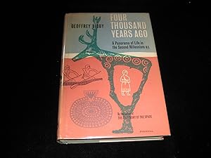 Seller image for FOUR THOUSAND YEARS AGO for sale by HERB RIESSEN-RARE BOOKS