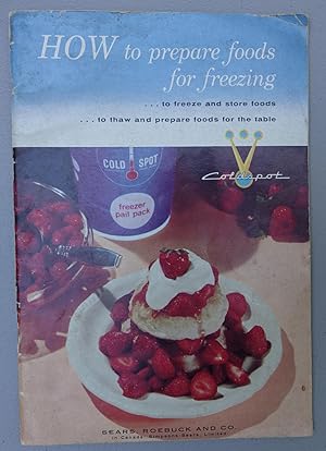 Imagen del vendedor de How to Prepare Foods For Freezing a la venta por Faith In Print