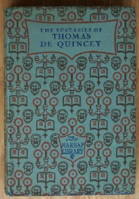 Seller image for The Ecstasies of Thomas de Quincey. Chosen by. for sale by Inch's Books