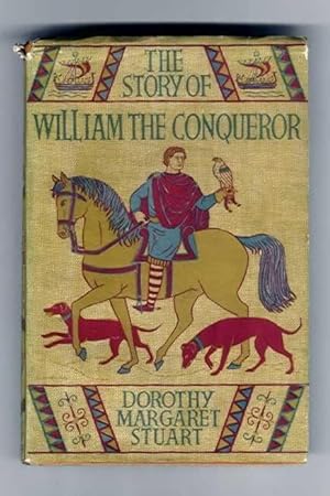 The Story of William the Conqueror