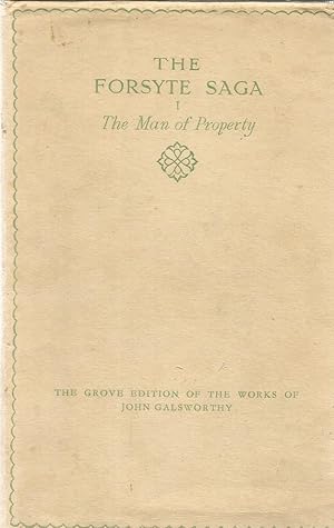 The Forsyte Saga - Volume 1 - The man of Property