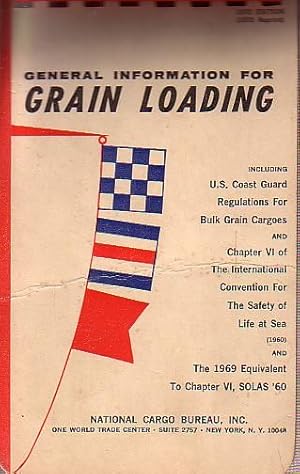 Seller image for General Information for GRAIN LOADING for sale by Jean-Louis Boglio Maritime Books