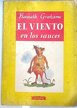 Imagen del vendedor de El Viento De Los Sauces a la venta por Almacen de los Libros Olvidados