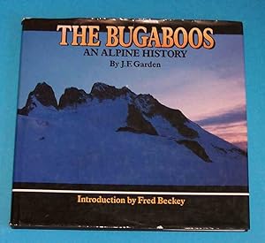 Image du vendeur pour The Bugaboos An Alpine History mis en vente par Riverwash Books (IOBA)