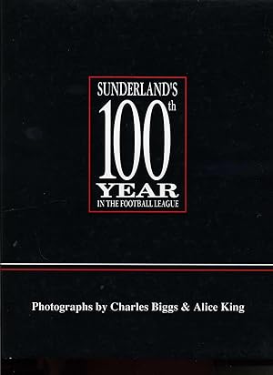 Sunderland's 100th Year in the Football League