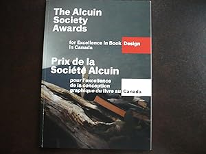 Immagine del venditore per The Alcuin Society Awards for Excellence in Book Design in Canada; 30th Year, (for Books Published in 2011). venduto da J. King, Bookseller,