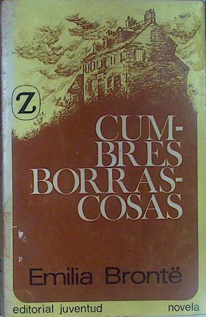 Imagen del vendedor de Cumbres borrascosas a la venta por Almacen de los Libros Olvidados