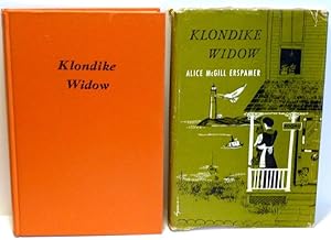 Imagen del vendedor de KLONDIKE WIDOW [SIGNED] a la venta por RON RAMSWICK BOOKS, IOBA