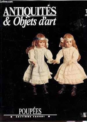 Seller image for ANTIQUITE ET OBJETS D'ART / POUPEES - VOLUME 3. for sale by Le-Livre