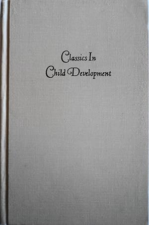 Seller image for A Study of Imagination in Early Childhood and Its Function in Mental Development & Imaginary Playmates and Other Mental Phenomena of Children (Classics in Child Development) for sale by School Haus Books