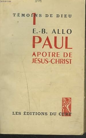 Bild des Verkufers fr PAUL. APOTRE E JESUS-CHRIST. zum Verkauf von Le-Livre