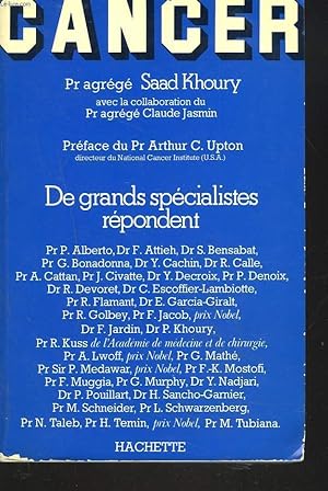 Seller image for CANCER. DE GRANDS SPECIALISTES REPONDENT. for sale by Le-Livre
