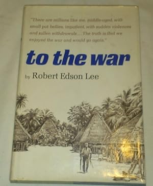 Seller image for To the War for sale by Big E's Books