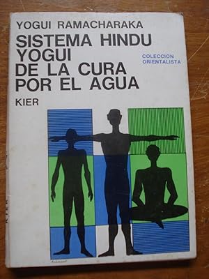 Seller image for SISTEMA HIND YOGUI DE LA CURA POR EL AGUA for sale by Ernesto Julin Friedenthal