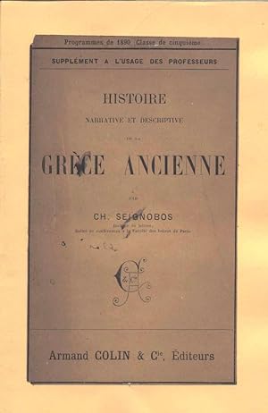 Histoire narrative et descriptive de la Grèce ancienne. Supplément à l'usage des professeurs