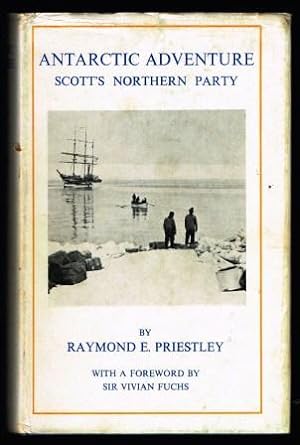 Seller image for Antarctic Adventure: Scott's Northern Party for sale by Antiquarius Booksellers