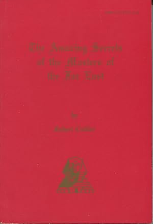Seller image for The Amazing Secrets of the Masters of the Far East for sale by Kenneth A. Himber