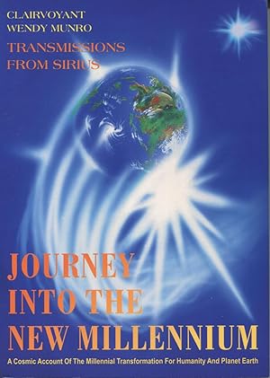 Immagine del venditore per Journey into the New Millennium: Transmissions from Sirius venduto da Kenneth A. Himber
