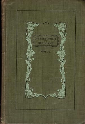 Image du vendeur pour The Life and Letters of Gilbert White of Selborne. 2 volume set mis en vente par Barter Books Ltd