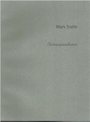 Mark STOLTE Correspondence ? Ausstellung in Hagen 1998