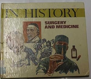 Immagine del venditore per In History: Surgery And Medicine venduto da H4o Books