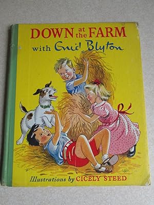 Down At The Farm with Enid Blyton