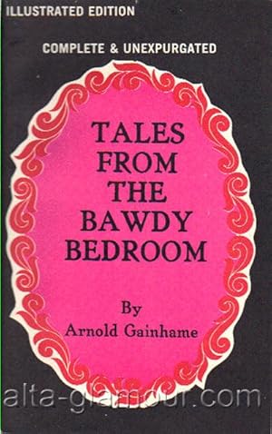 Imagen del vendedor de TALES FROM THE BAWDY BEDROOM a la venta por Alta-Glamour Inc.