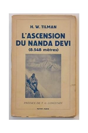 L'ascension du Nanda Devi (8.548 metres).