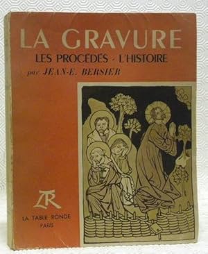 Image du vendeur pour La gravure. Les procds. L'histoire.Techniques et histoire des arts. mis en vente par Bouquinerie du Varis