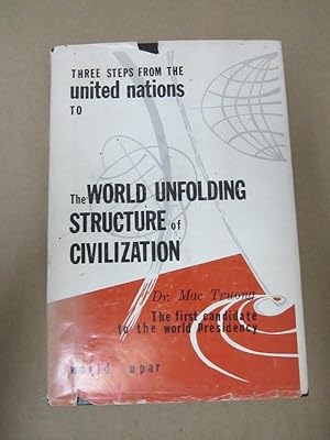 Bild des Verkufers fr Absolute Relativity [with] Three Steps from the United Nations to the World Unfolding Structure of Civilization zum Verkauf von Atlantic Bookshop