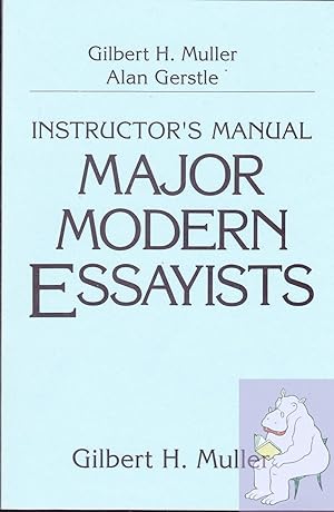 Seller image for Major Modern Essayists: Instructor's Manual for sale by Riverhorse Books