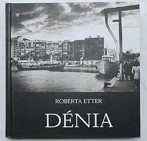 Seller image for Denia : Costa Blanca for sale by Barassie Books