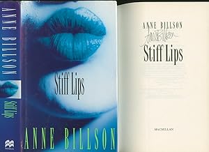 Imagen del vendedor de Stiff Lips [Signed] a la venta por Little Stour Books PBFA Member