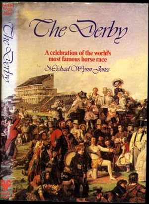 Imagen del vendedor de The Derby A Celebration of The World's Most Famous Horse Race a la venta por HORSE BOOKS PLUS LLC