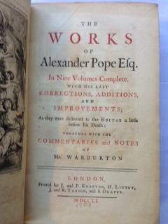 The Works of Alexander Pope Esq. In Nine Volumes Complete. With His Last Corrections, Additions, ...