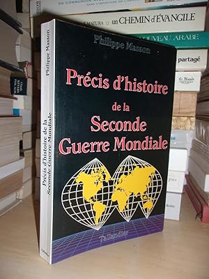 PRECIS D'HISTOIRE DE LA SECONDE GUERRE MONDIALE