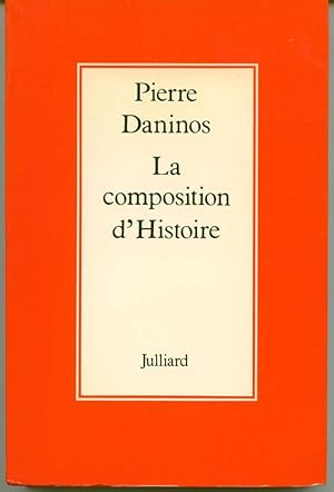 Seller image for La composition d'histoire for sale by Book Dispensary