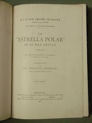 Imagen del vendedor de LA ESTRELLA POLAR EN EL MAR ARTICO 1899 - 1900. (2 vol.) a la venta por Auca Llibres Antics / Yara Prez Jorques