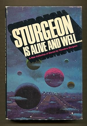 Sturgeon is Alive and Well.A New Collection of Stories