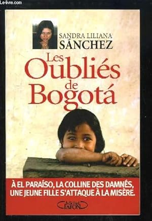 Immagine del venditore per Les Oublis de Bogota venduto da Le-Livre