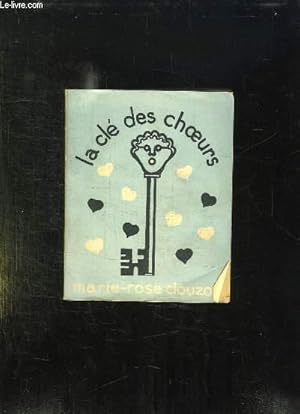 Seller image for LA CLE DES CHOEURS. 105 CHANSONS. for sale by Le-Livre